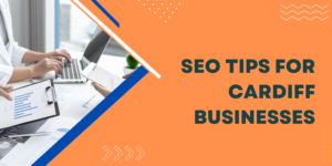 seo tips for cardiff businesses