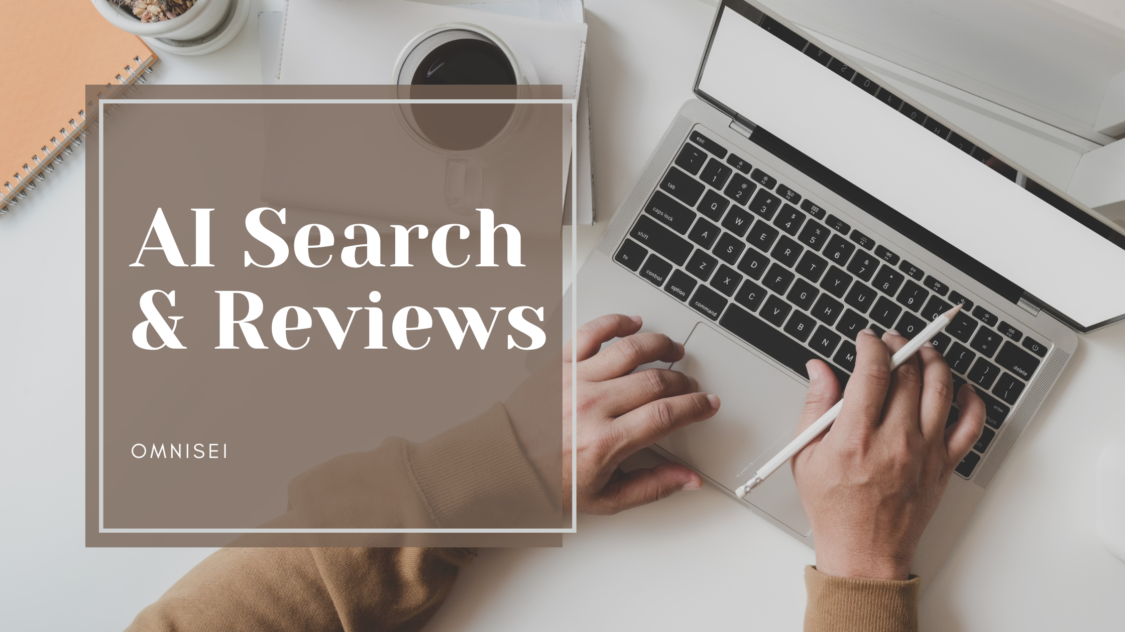 ai search & reviews